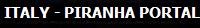 VISIT PIRANHA PORTAL FORUM ITALY; http://www.piranhaportal.net